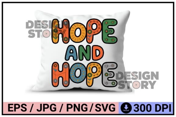 Hope and Hope – Floral Graphics & Illustrations